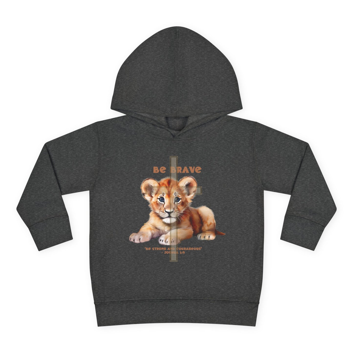 Toddler's "Be Brave" Hoodie - Joshua 1:9