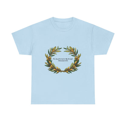 Nehemiah 8:10 Joy T-Shirt