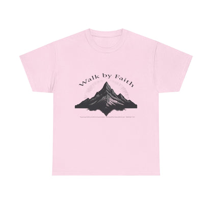Walk by Faith T-Shirt | Matthew 17:20 Christian Mountain Tee