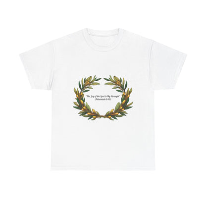 Nehemiah 8:10 Joy T-Shirt