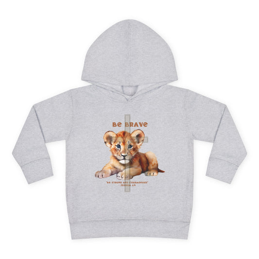 Be Brave Toddler Christian Hoodie | Lion Cub Joshua 1:9